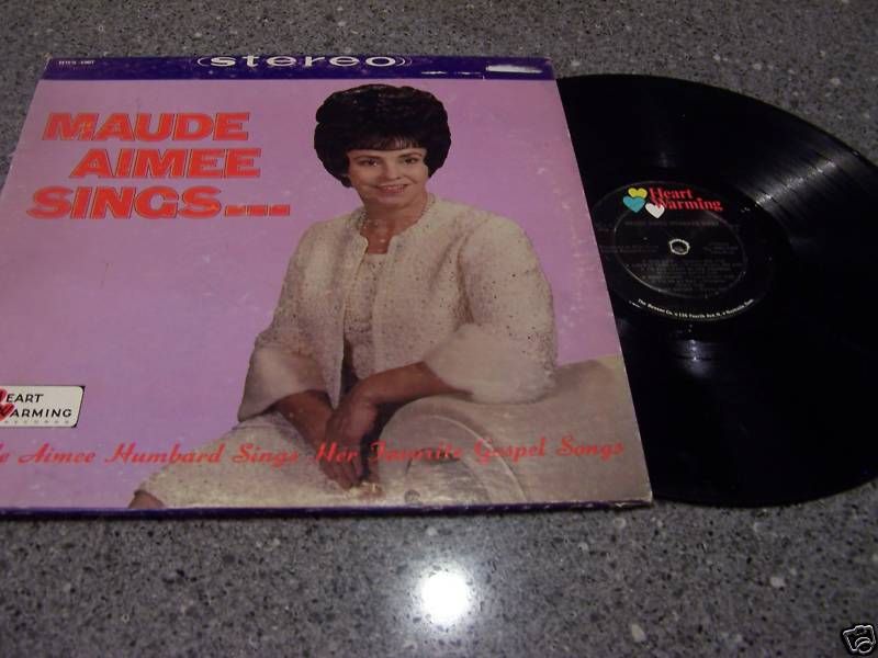 Maude Aimee Humbard Sings Heart Warming LP