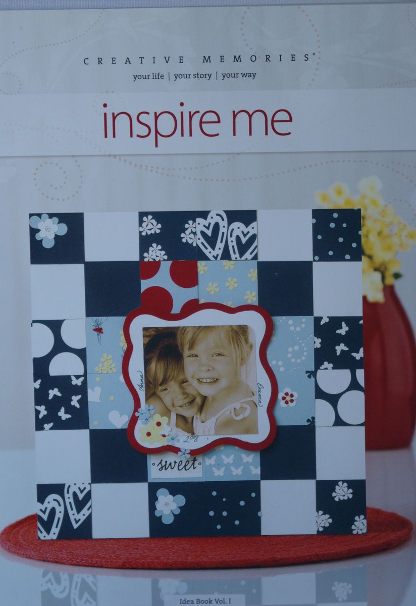 Creative Memories Inspire Me Idea Book Vol 1