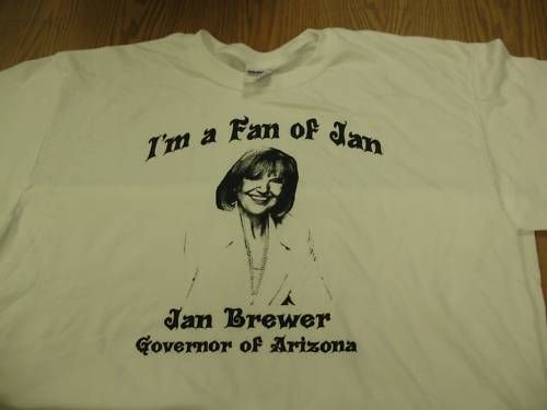 Jan Brewer T Shirt Cotton Gildan Professional Fan