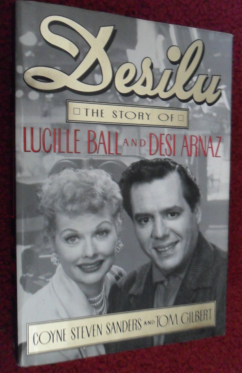  The Story of Lucille Ball and Desi Arnez HC Hardcover Book