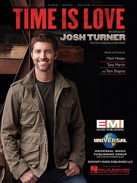 Josh Turner Time Is Love Piano Vocal Guitar P V G Sheet Music  