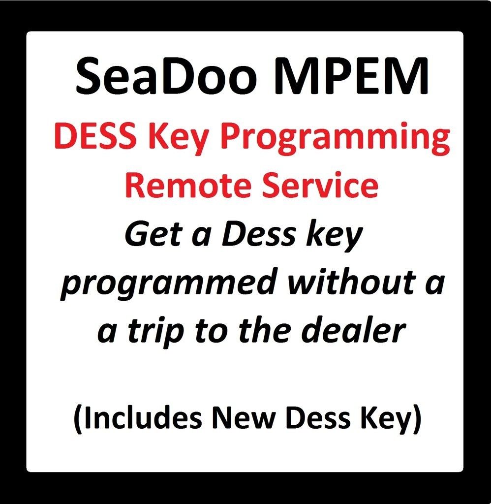 SeaDoo MPEM Dess Key Programming Service GTX GTI GTS GSX GS XP RX SPX