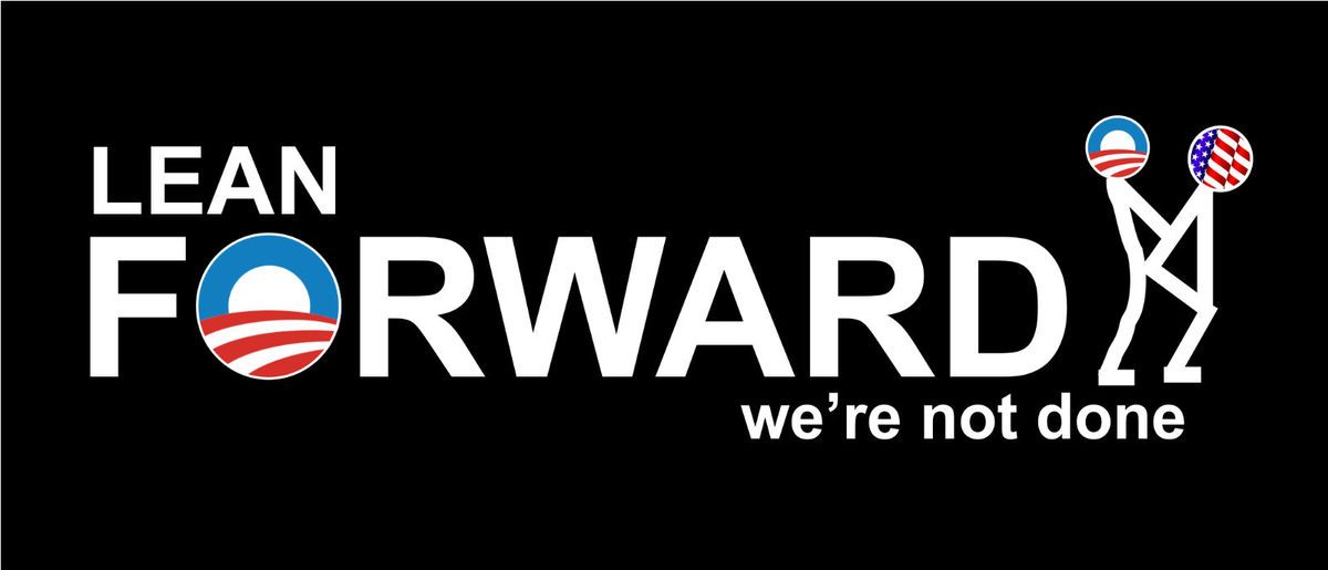 Lean Forward Were not DONE Bumper Sticker