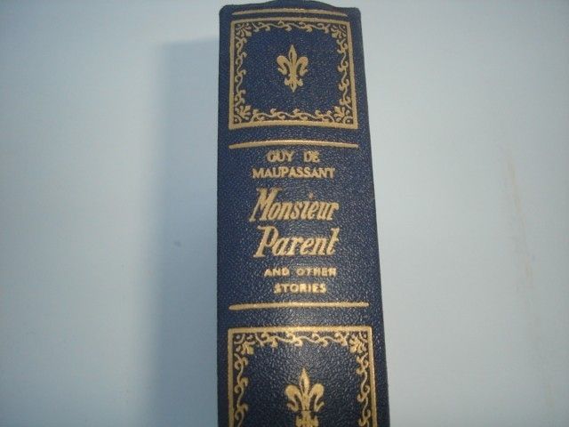 Guy de Maupassant Monsieur Parent 1911 Vintage