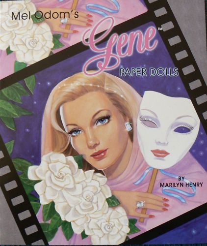 Mel Odoms Gene Marshall Paper Doll Book Marilyn Henry