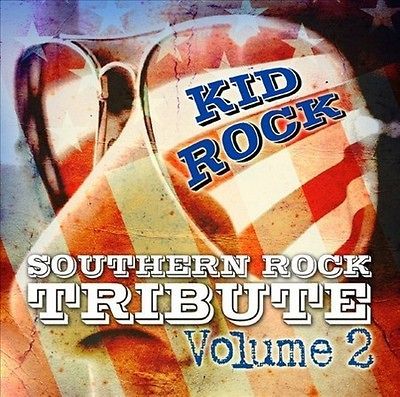 TRIBUTE PLAYERS   KID ROCK SOUTHERN ROCK TRIBUTE, VOL. 2   NEW CD