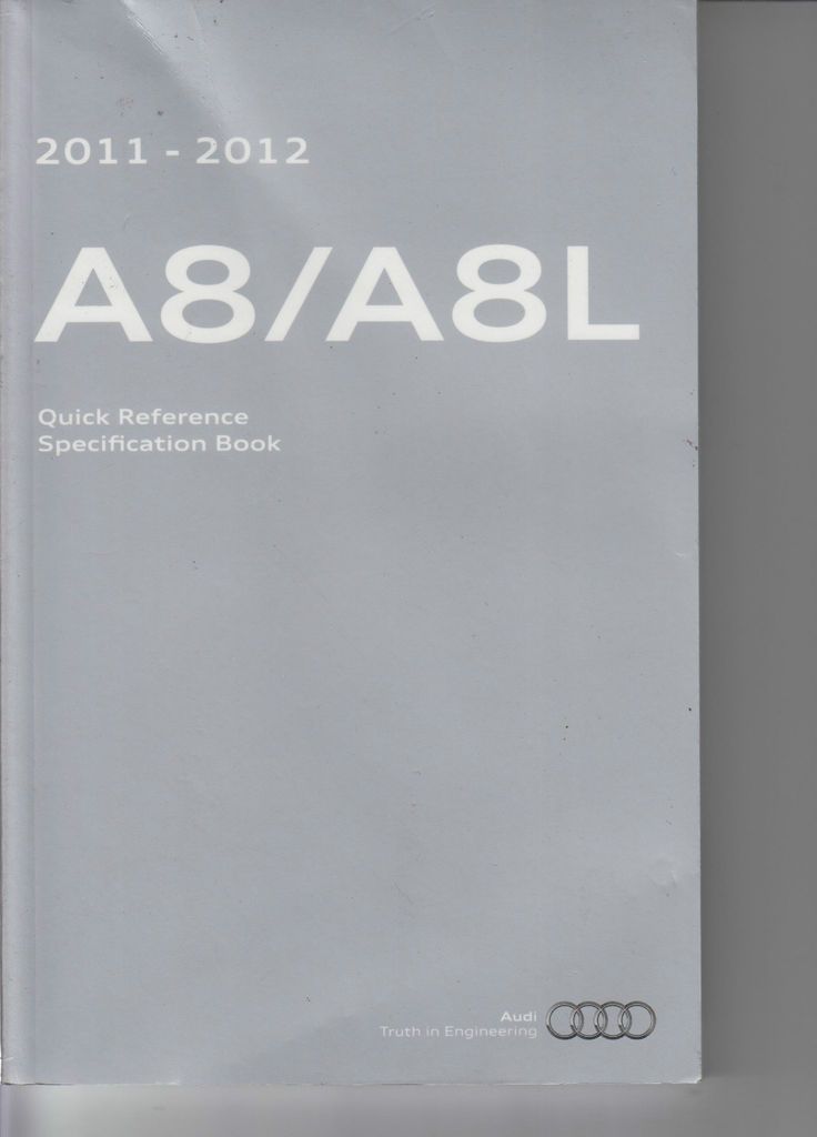 Audi 2011 2012 A8/A8L Quick Reference Specification Book