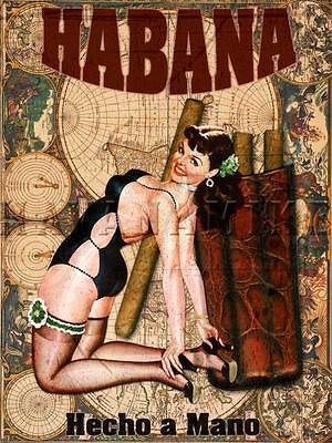 Cuba VINTAGE TRAVEL ART POSTER Pinup Havana Cuban Cigar HABANA Smoking