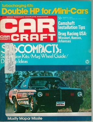 Car Craft March 1973 Mopar Missile Mini Car Hop Ups Mazda Rotary