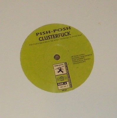 Pish Posh Clusterf*ck b/w To Tag Drum N Bass 12 Hip Hop Vinyl