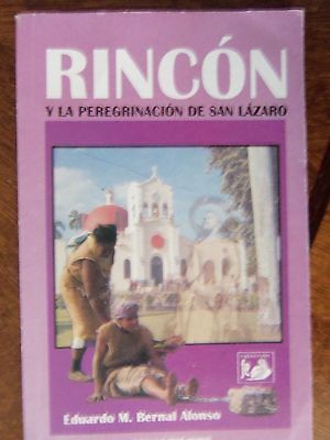 PEREGRINACION DE SAN LAZARO,EDUARDO M BERNAL.CUBA,RE LIGION,AFROCUB AN