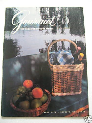 Gourmet Magazine   July 1974   VINTAGE