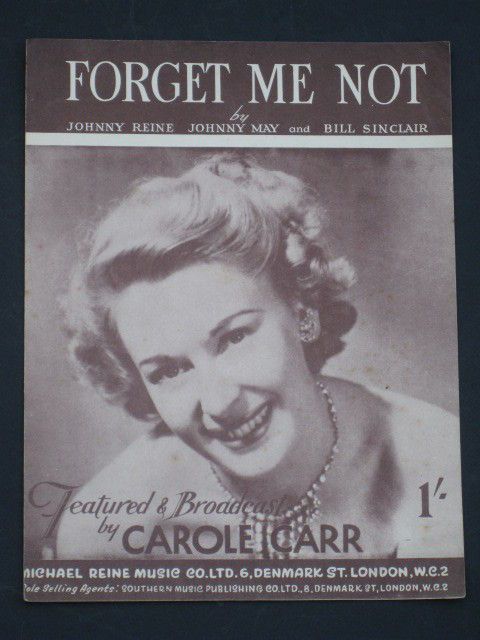 CAROLE CARR 40s Sheet music  FORGET ME NOT