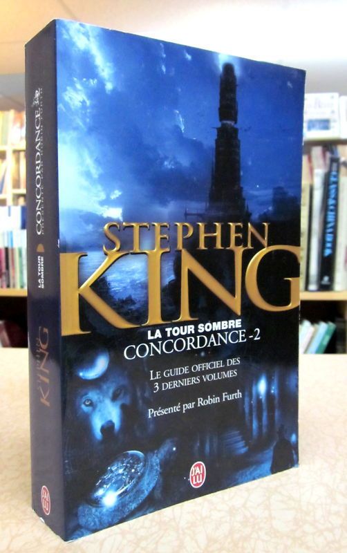 LA TOUR SOMBRE. CONCORDANCE  2. Par STEPHEN KING