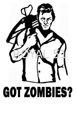 Redneck Got Zombies Daryl Dixon The Walking Dead Die Cut Decal Sticker